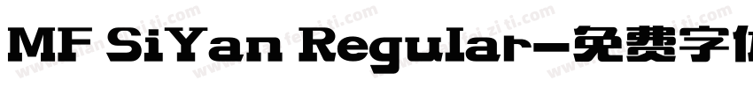MF SiYan Regular字体转换